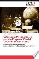 libro Estrategia Metodológica Para La Preparación Del Docente Universitario